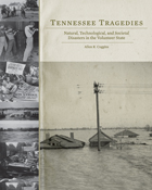 Tennessee Tragedies